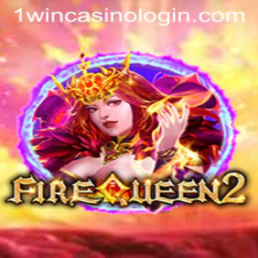 Discovering the Thrills of FireQueen2 and Seamless 1win Casino Login